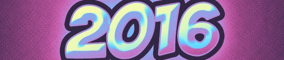 2016: I Guess Part III